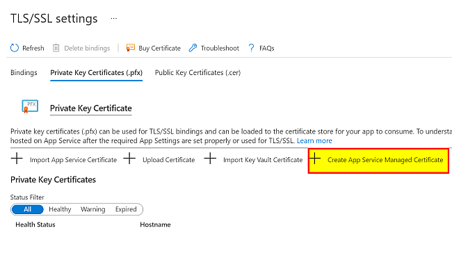 Go to Azure Dashboard / TLS Settings / Private Key Certificates to get the option.